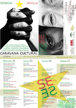 Caravana Cultural Senegalesa. Sevilla del 24 al 27 de Marzo 2010