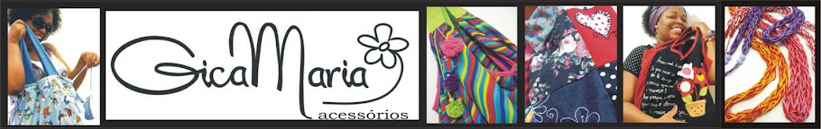 GICA MARIA * BOLSAS E ACESSÓRIOS