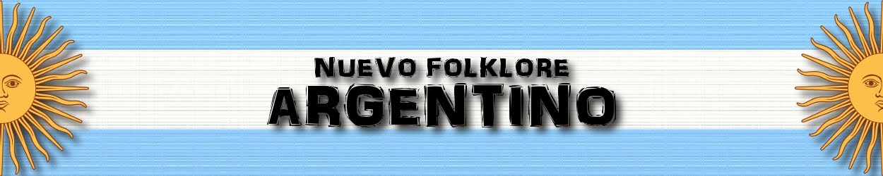 NUEVO FOLKLORE ARGENTINO