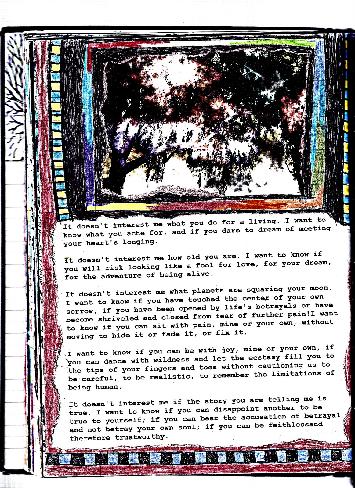 Dont Wanna Sleep: Oriah Mountain Dreamer- The Invitation