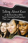 Talking About Race: A Workbook
