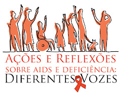 Ações e Reflexões sobre aids e deficiência: diferentes vozes
