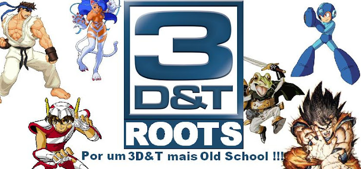 3D&T Roots - Por um 3D&T mais OldSchool!!!