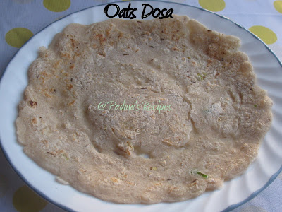 Padma's Recipes: OATS DOSA