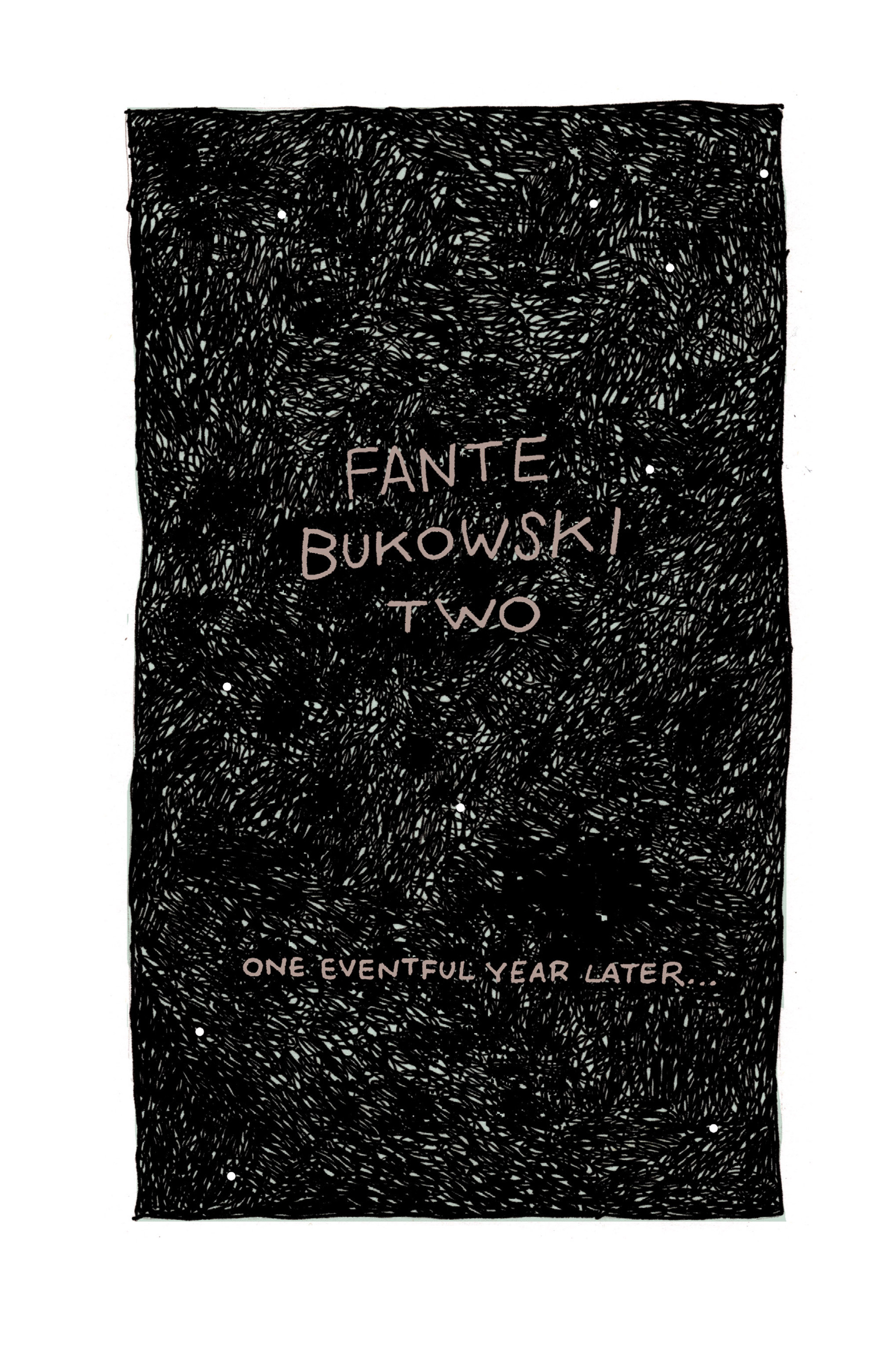Read online Fante Bukowski comic -  Issue # TPB 2 - 4