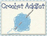Addicted to Crocheting!