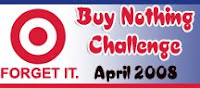 Buy Nothing Challenge - April 2008