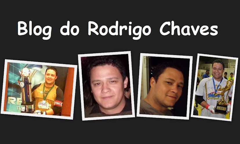 Blog do Rodrigo Chaves