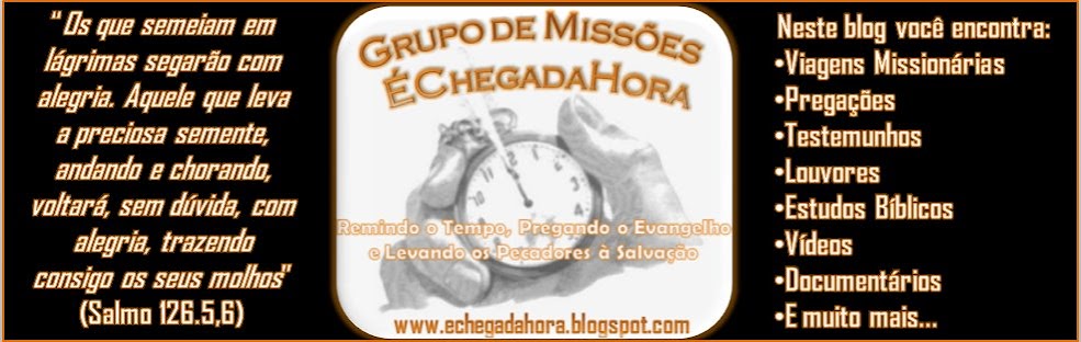 GRUPO DE MISSÕES ÉCHEGADAHORA