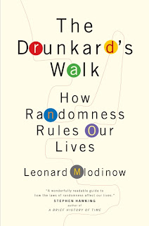 The Drunkard's Walk: How Randomness Rules Our Lives The Drunkard's Walk: How Randomness Rules Our Lives
