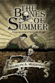 The Bones of Summer $12.00 - New Price!