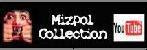 Mizpol Videos