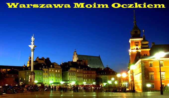 Warszawa Moim Oczkiem