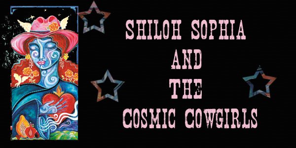 Shiloh Sophia McCloud and the Cosmic Cowgirls