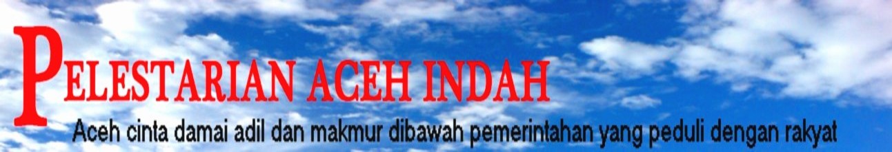 Pelestarian Aceh Indah