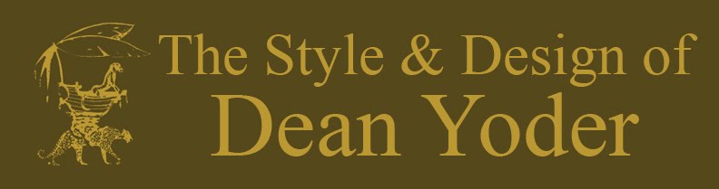 The Style & Design of :  DEAN YODER