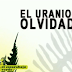 El uranio olvidado en la mina de La Haba