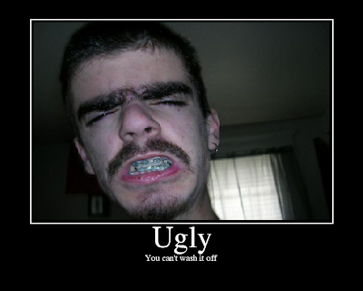 funny ugly people. people say to ugly people.
