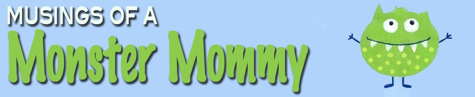 Musings of a Monster Mommy