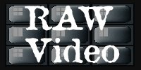 [RAW+VIDEO.JPG]