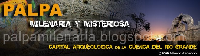 Palpa milenaria y misteriosa