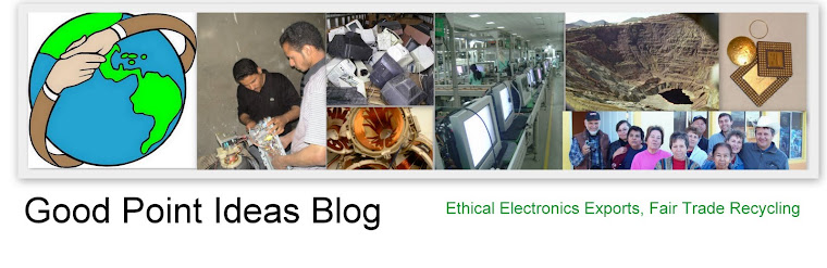 Good Point:   Ethical Electronics, Recycling "e-Waste" Blog