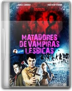 Filme Matadores de Vampiras Lésbicas Dublado