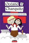 Océano y Charquito. ¡El libro!