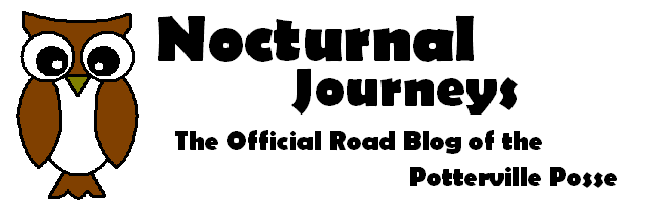 Nocturnal Journeys - The Potterville Posse Road Blog