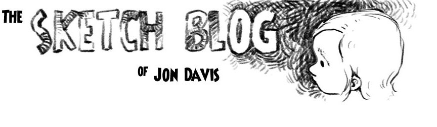 Jon Davis' Sketch Blog