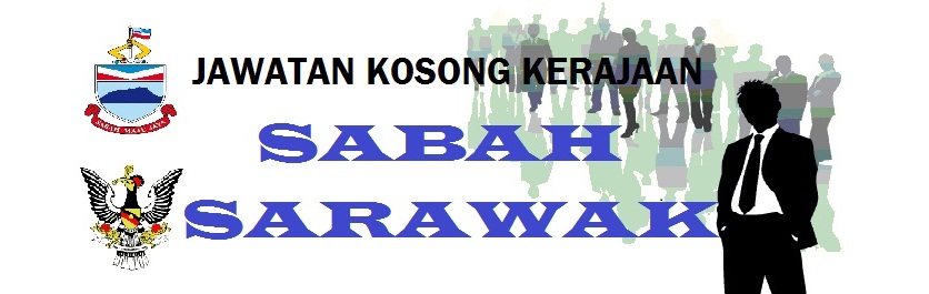 Jawatan Kosong  Kerajaan (Sabah & Sarawak)