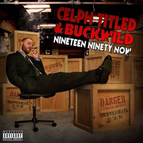 Celph-Titled-Buckwild-%25E2%2580%2593-Nineteen-Ninety-Now.jpg