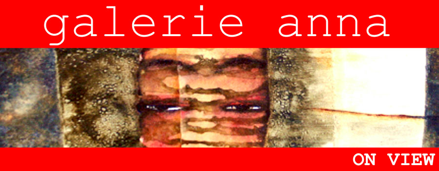 GALERIE ANNA ON VIEW