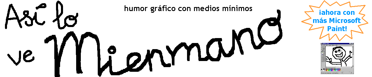 Así lo ve Mienmano