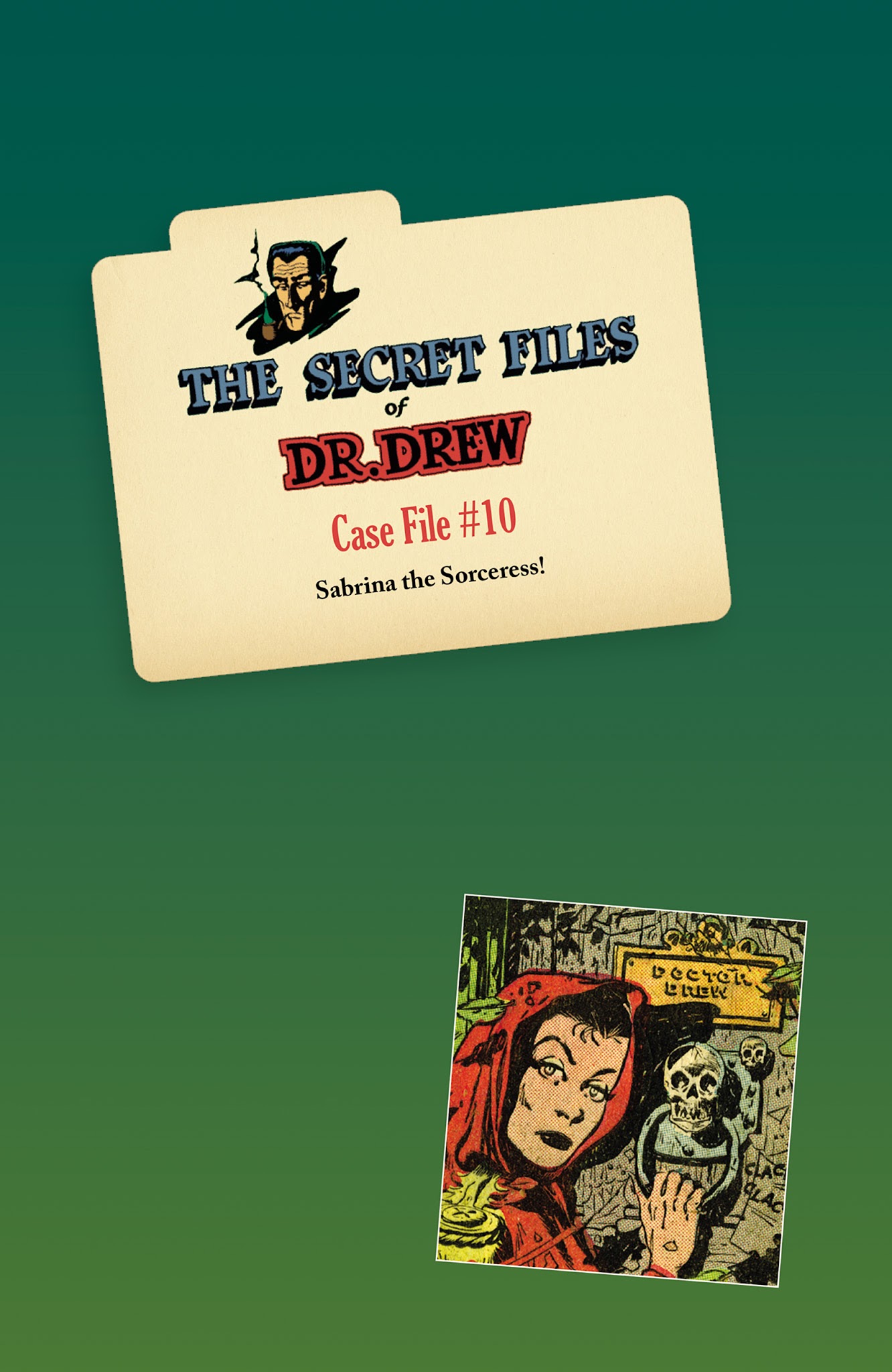 Read online Mr. Monster Presents: The Secret Files of Dr. Drew comic -  Issue # TPB - 108