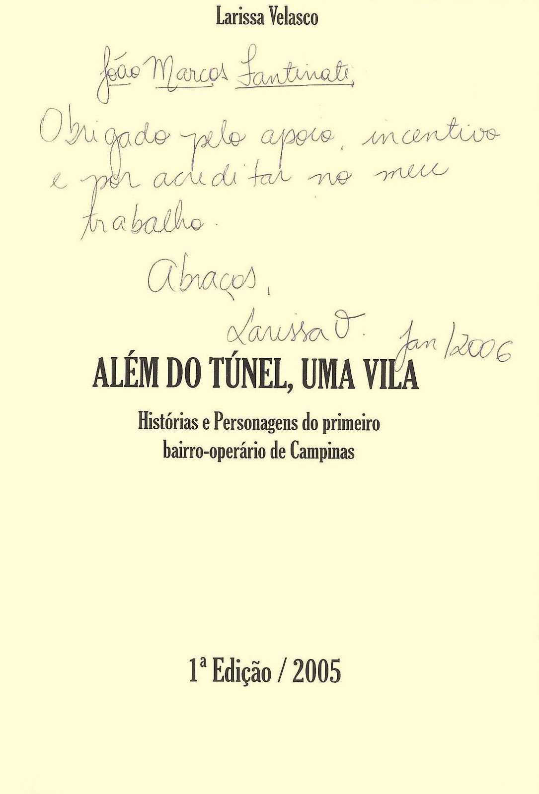 [Alem+do+Tunel+-+Uma+Vila+-+Larissa+Velasco+-+2.JPG]