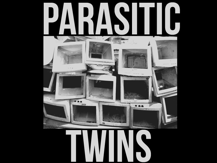 Parasitic Twins