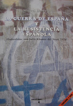 LA GUERRA DE ESPAÑA Y LA RESISTENCIA ESPAÑOLA