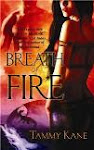 Breath of Fire by Tammy Kane