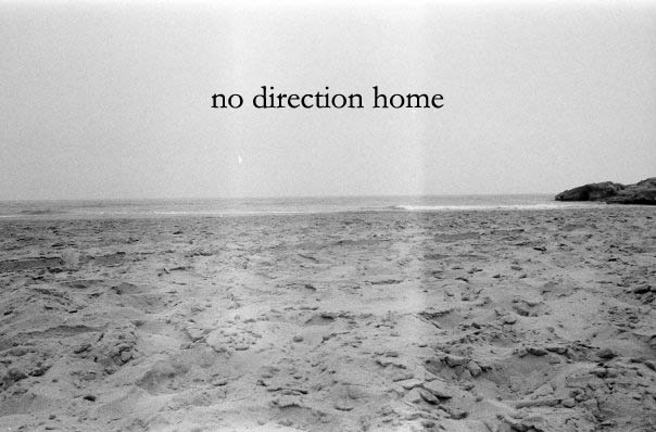 no direction home