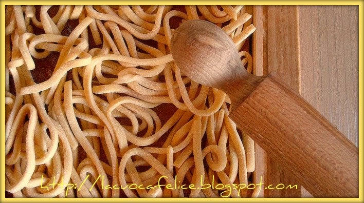 LA CUOCA FELICE: TONNARELLI FATTI IN CASA