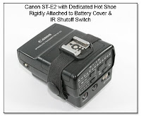 OC1050: Canon ST-E2 w/ Dedicated Hot Shoe Rigidly Attached to Battery Cover & IR Shutoff Switch