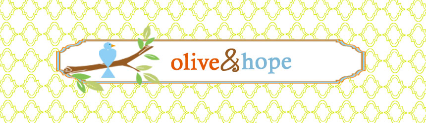 Olive + Hope