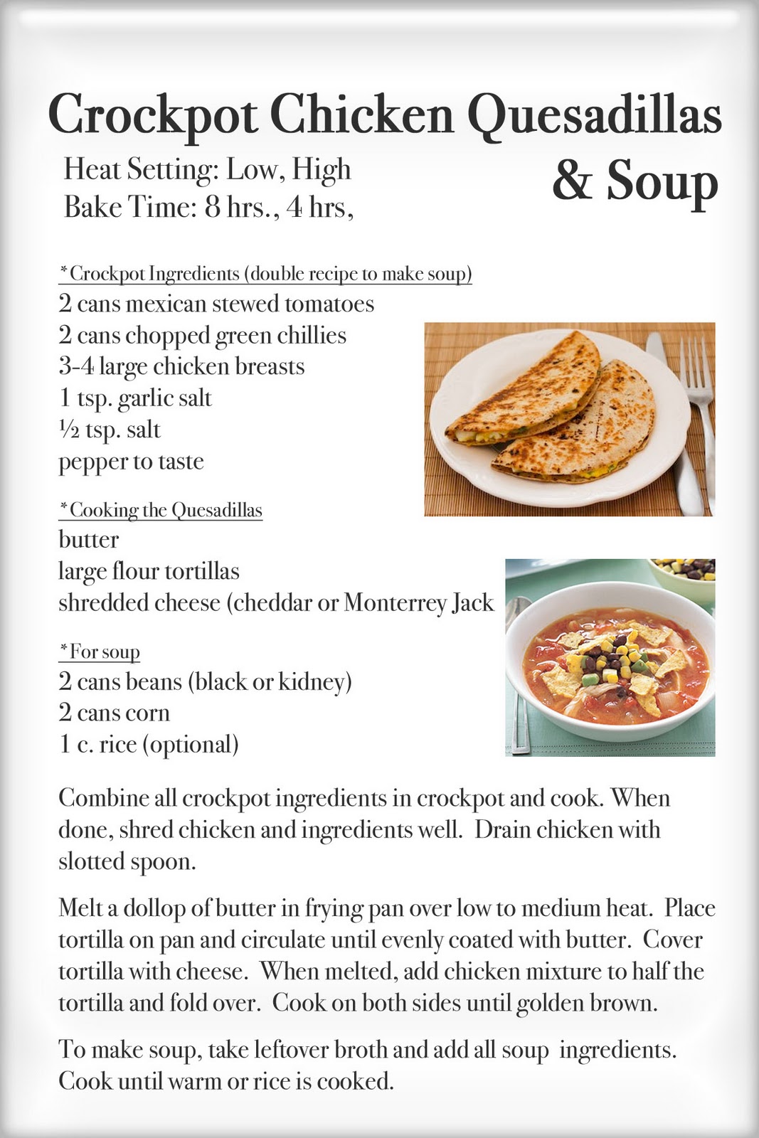 Cookie Nut Creations: Crockpot Chicken Quesadillas and Soup