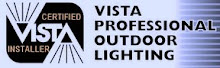 Certified Vista Outdoor Lighting Professional