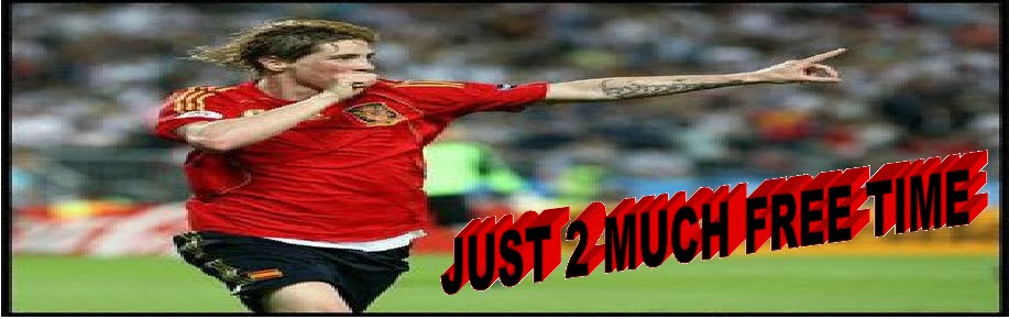 Just 2 Much Free Time