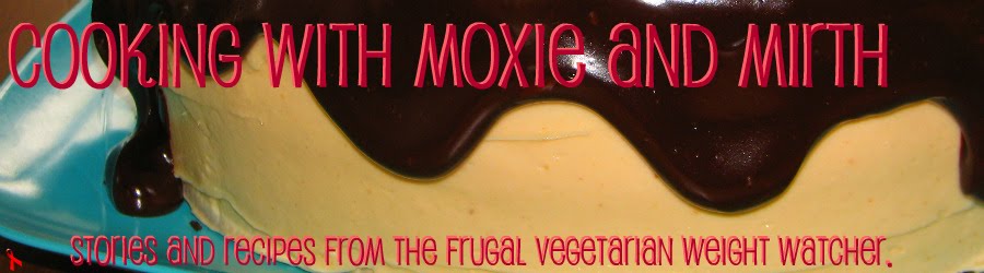 Cooking with Moxie and Mirth