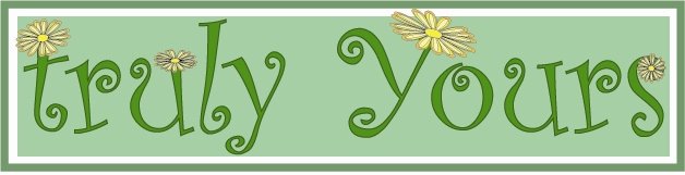 truly Yours