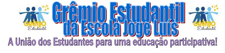 Grêmio Estudantil do Jorge Luís