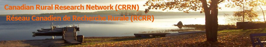 Canadian Rural Research Network (CRRN) <br> Réseau Canadien de Recherche Rurale (RCRR)
